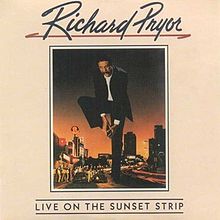 Richard Pryor Live on the Sunset Strip			    	    	    	    	    	    	    	    	    	    		5/5							(1)						